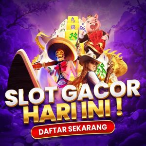 Slot Gacor Hari Ini: Rahasia Menang Besar di Setiap Putaran